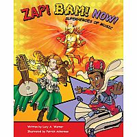 ZAP! BAM! NOW! Superheroes of Music ***Preorder***